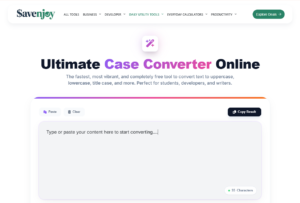 The interface of Savenjoy's Ultimate Case Converter Online tool, featuring a clean white layout with options to paste text and convert it to uppercase, lowercase, or title case